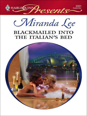 cover image of Blackmailed into the Italian's Bed